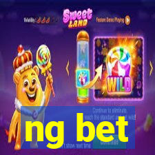 ng bet